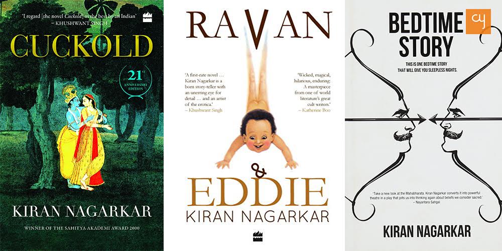 Kiran Nagarkar - Cuckold, Ravan & Eddie, Bedtime Story