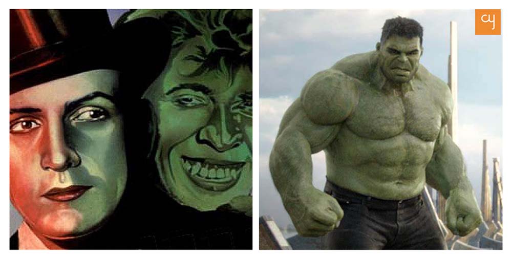 Dr. Jekyll and Mr. Hyde (left); Hulk (right)