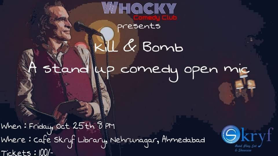 Kill & Bomb Comedy Open Mic 5.0 - Creative Yatra