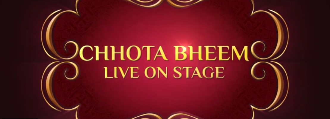 Chhota Bheem in Jadooi Adventure - અ ફેમિલી લાઈવ મ્યુઝિકલ - Creative Yatra