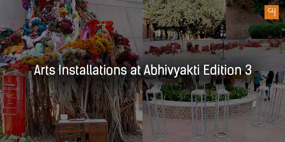 Arts Installatuions at Abhivyakti Edition 3