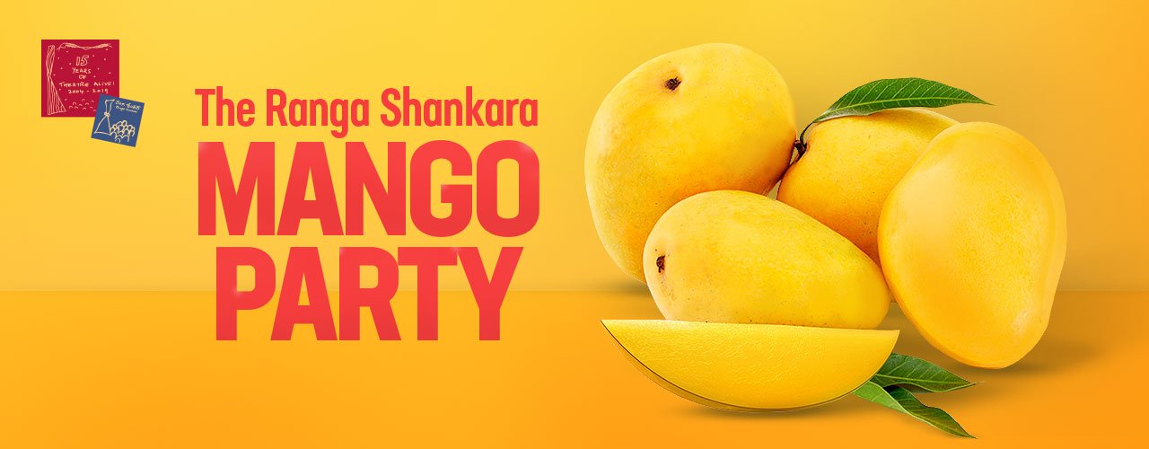 The Ranga Shankara Mango Party 