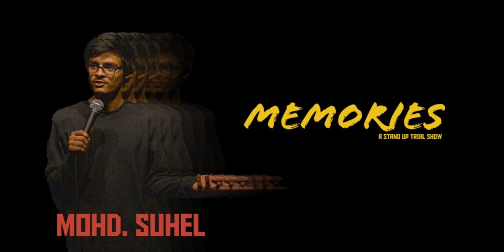 Memories - by Mohd. Suhel