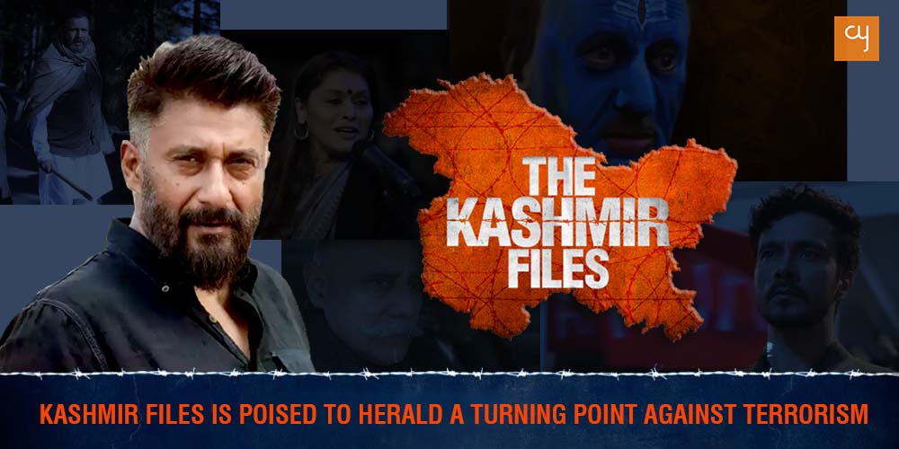 Kashmir Files is poised to herald a Turning Point against Terrorism