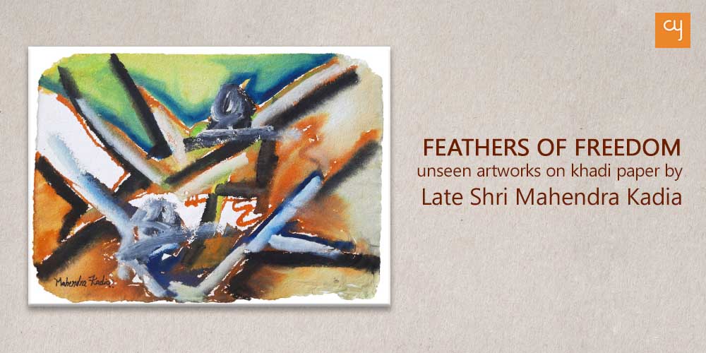 FEATHERS OF FREEDOM artworks on Khadi papers by Late Shri Mahendra Kadia
