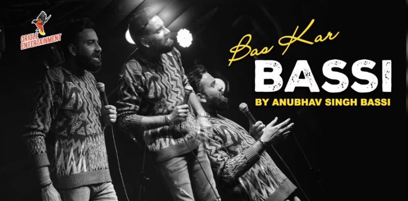 Bas Kar Bassi Feat. Anubhav Singh Bassi