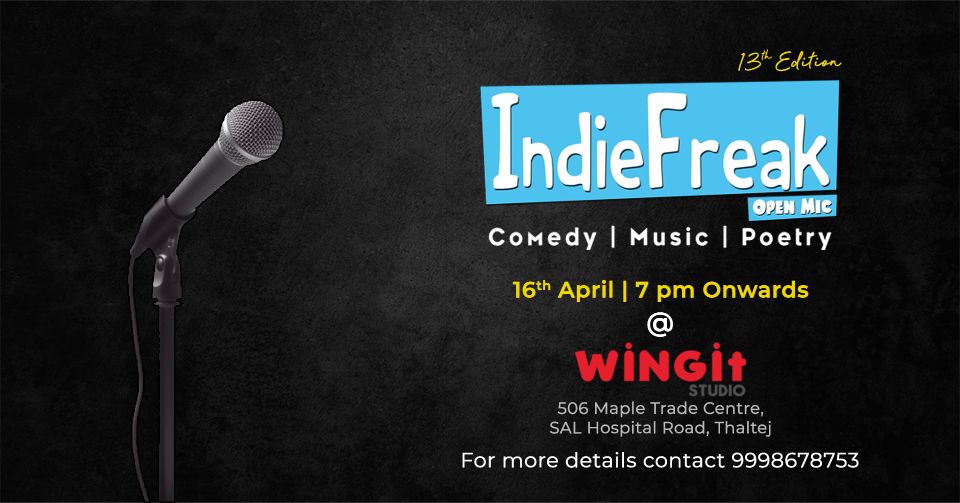 IndieFreak Open Mic 13th Edition