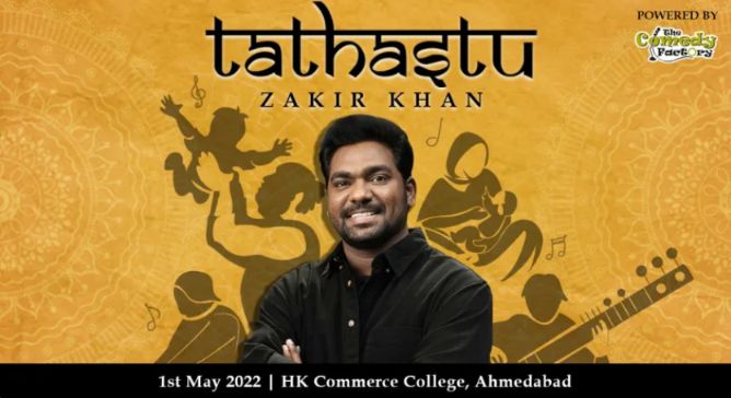 Tathastu by Zakir Khan - Ahmedabad