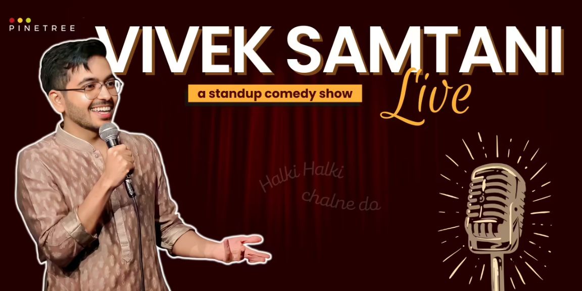 Vivek Samtani Live: A Stand-up ...