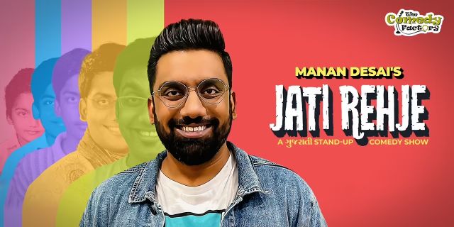 Jati Rehje - Gujarati Stand-up Comedy - Creative Yatra