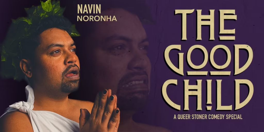 1024px x 512px - Navin Noronha - The Good Child - Creative Yatra