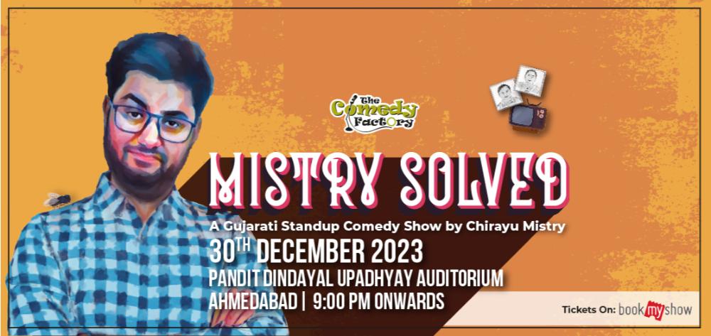 https://creativeyatra.com/wp-content/uploads/2023/12/Mistry-Solved-Gujarati-Stand-Up-Comedy.jpg